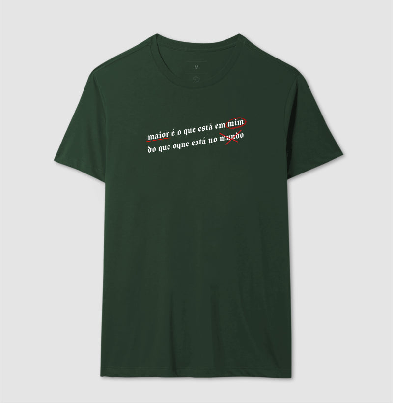 CAMISETA MAIOR É OQUE ESTÁ EM MIM