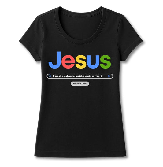 T-SHIRT FEMININA BUSQUE JESUS