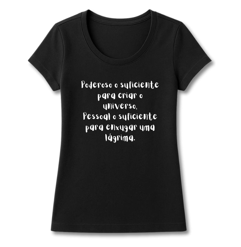 T-SHIRT FEMININA PODEROSO E PESSOAL