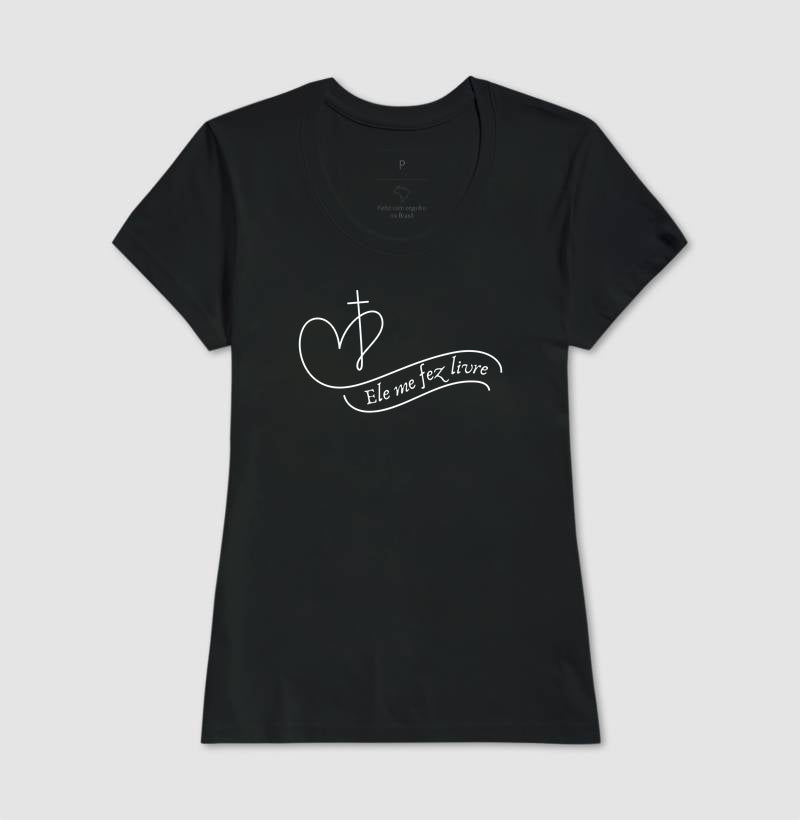 T-SHIRT FEMININA ELE ME FEZ LIVRE