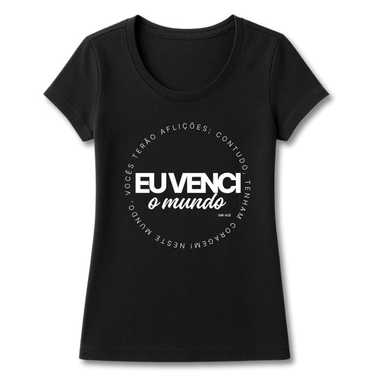 T-SHIRT FEMININA EU VENCI O MUNDO