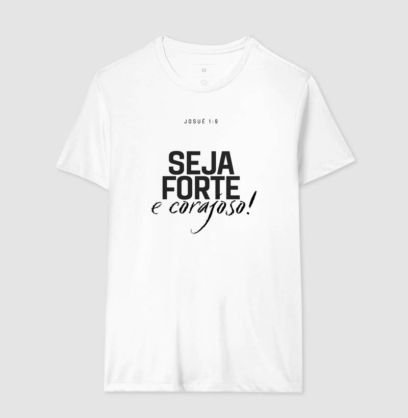 CAMISETA FORTE E CORAJOSO /VERSÃO 2