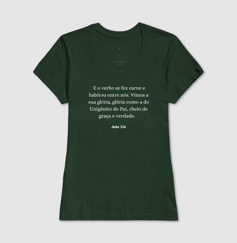 T-SHIRT FEMININA JOÃO 1:14