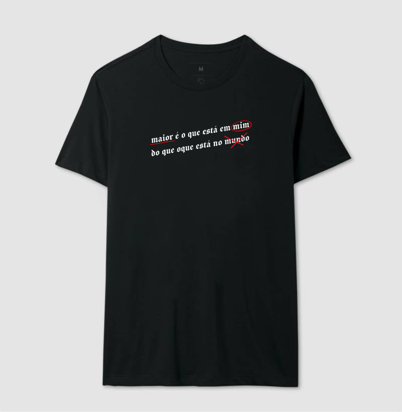 CAMISETA MAIOR É OQUE ESTÁ EM MIM