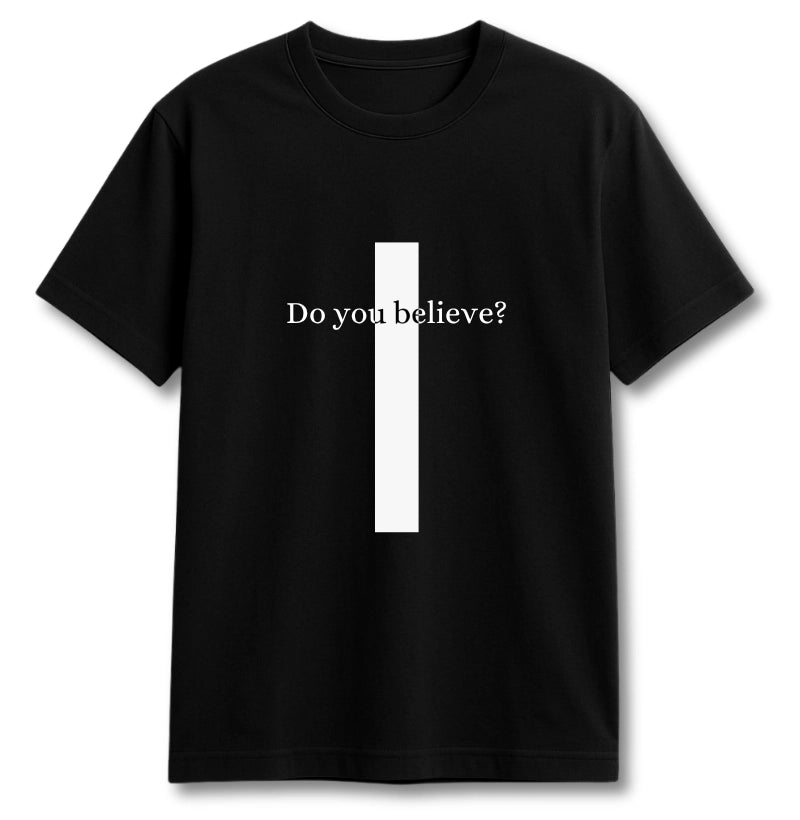 CAMISETA CRUZ DO YOU BELIEVE?
