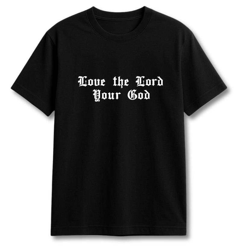 CAMISETA LOVE THE LORD