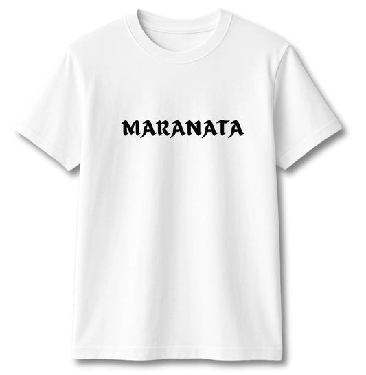 CAMISETA MARANATA