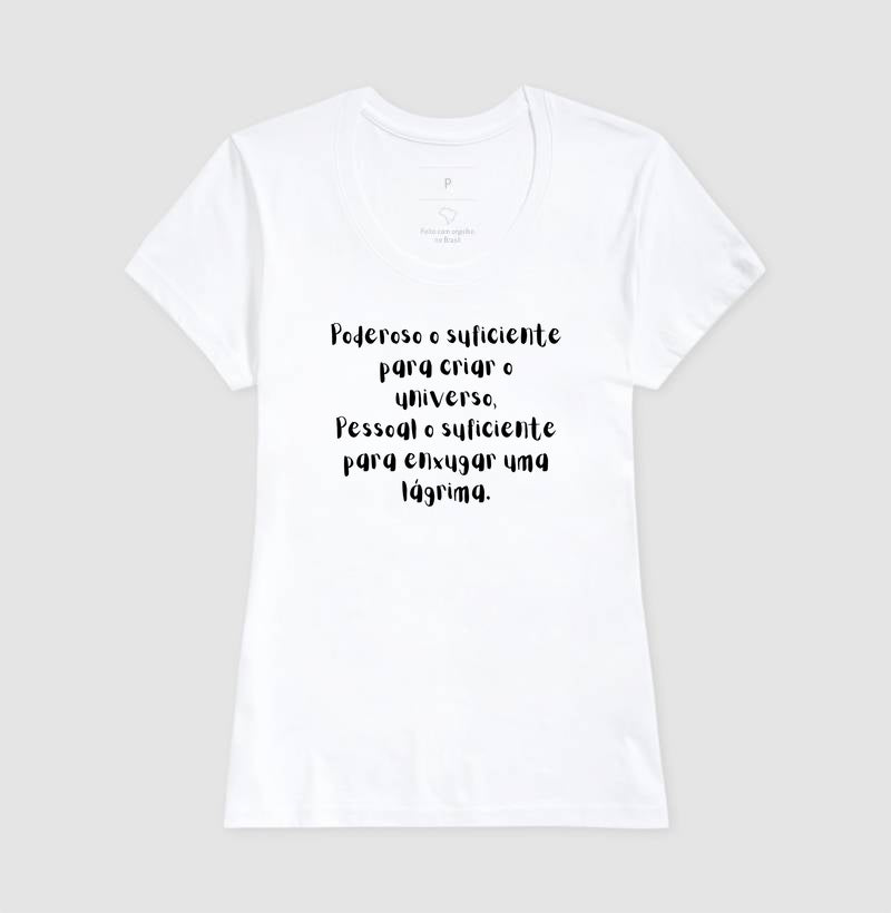 T-SHIRT FEMININA PODEROSO E PESSOAL