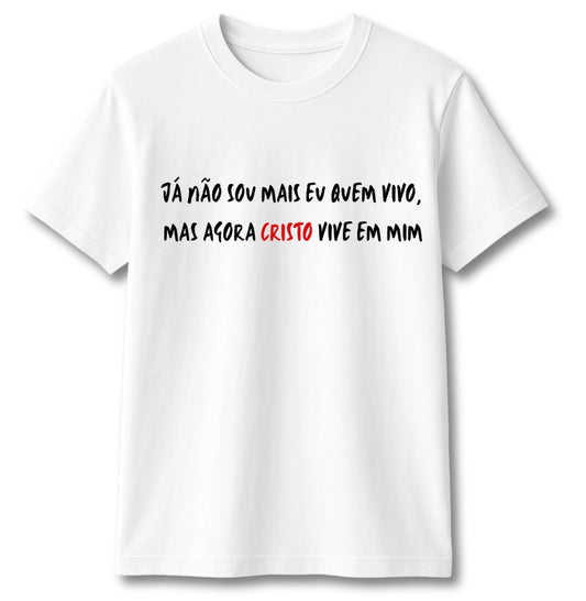 CAMISETA CRISTO VIVE EM MIM V.1 BRANCA