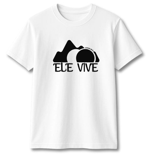 CAMISETA ELE VIVE