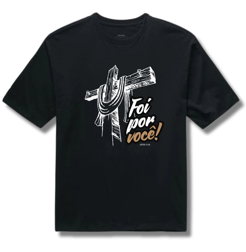 OVERSIZED FOI POR VOCÊ