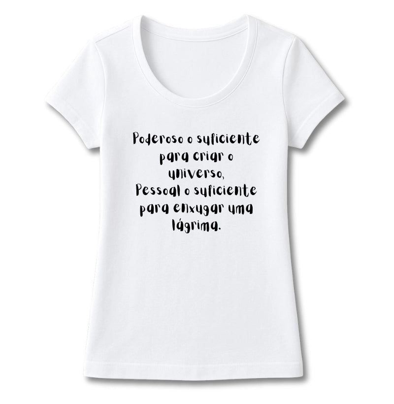 T-SHIRT FEMININA PODEROSO E PESSOAL