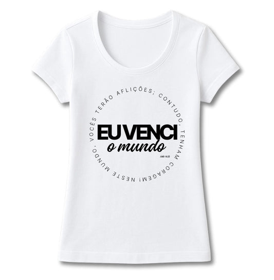 T-SHIRT FEMININA EU VENCI O MUNDO