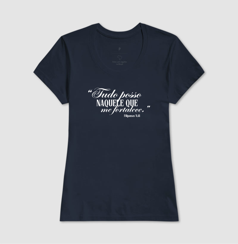 T-SHIRT FEMININA FILIPENSES 4:13
