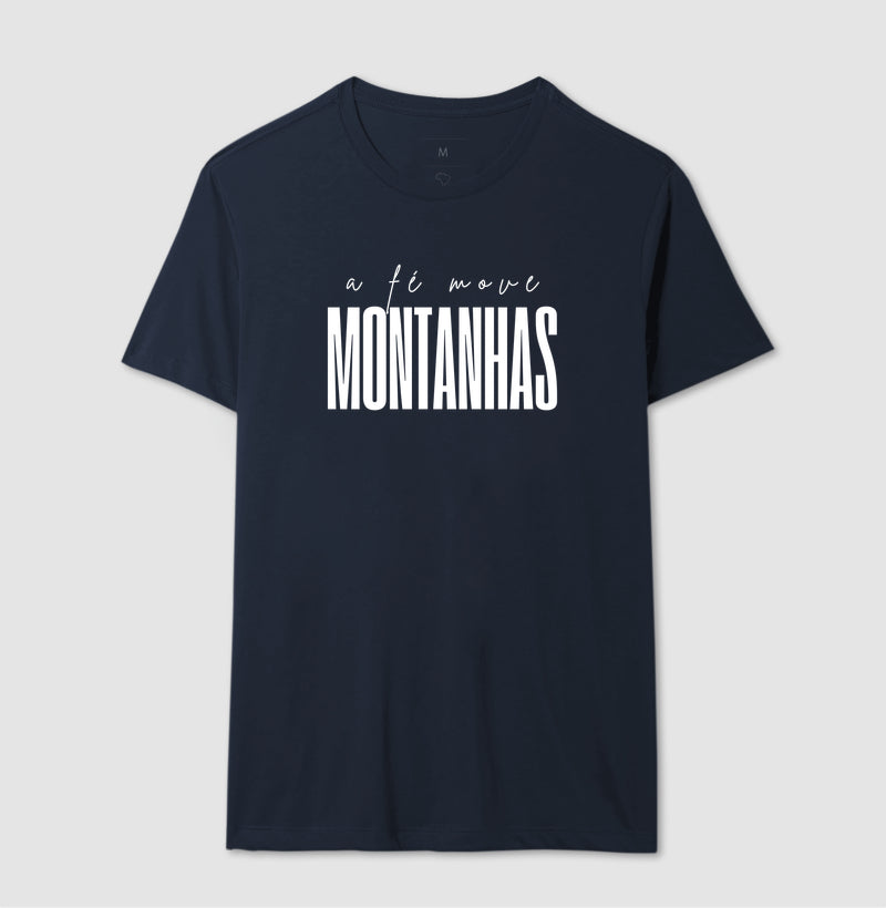CAMISETA A FÉ MOVE MONTANHAS V.2