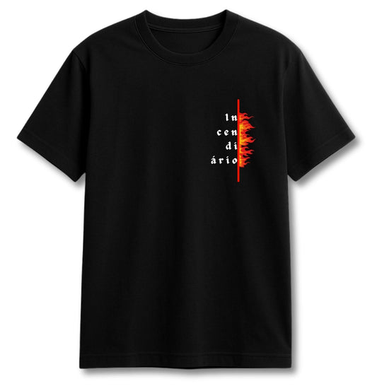 CAMISETA INCENDIÁRIO