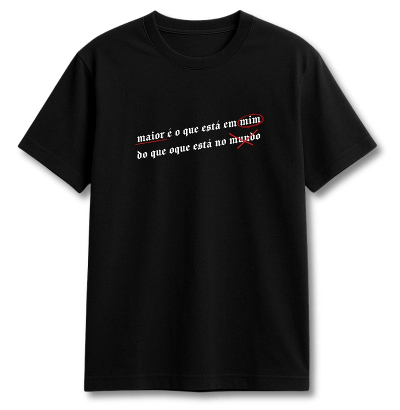 CAMISETA MAIOR É OQUE ESTÁ EM MIM