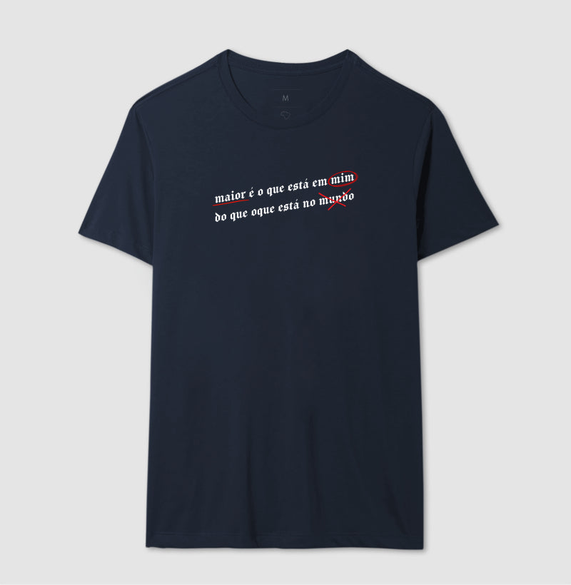 CAMISETA MAIOR É OQUE ESTÁ EM MIM