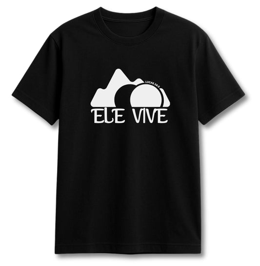 CAMISETA ELE VIVE