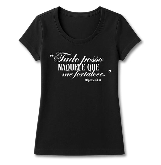 T-SHIRT FEMININA FILIPENSES 4:13