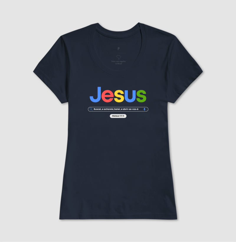T-SHIRT FEMININA BUSQUE JESUS